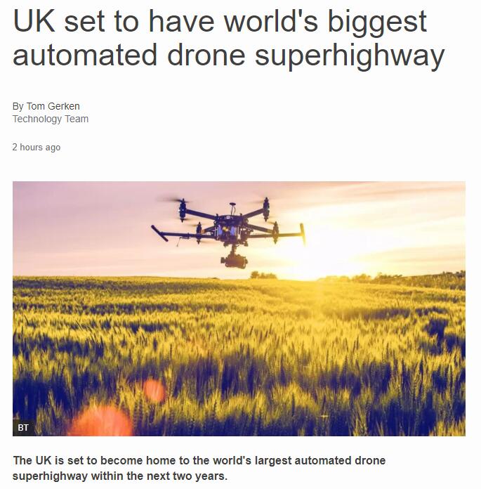 英国计划建成世界上最大无人机空中高速公路
